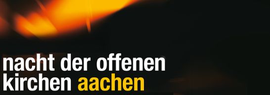 Nacht der offenen Kirchen (c) NOK Aachen